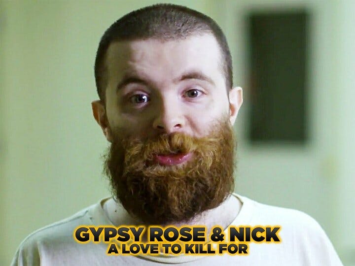 Gypsy Rose & Nick: A Love to Kill For Image