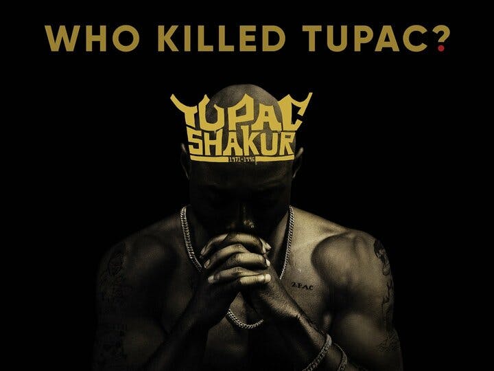 Who Killed Tupac? Image