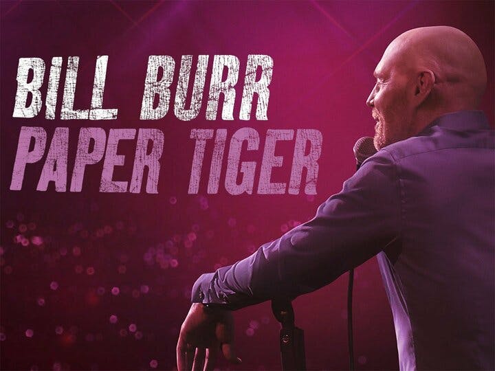 Bill Burr: Paper Tiger Image