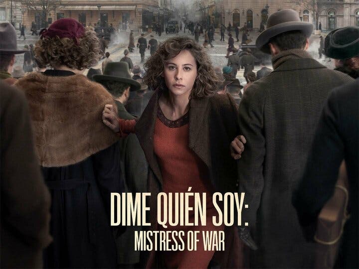 Dime Quién Soy: Mistress of War Image