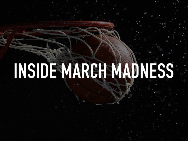 Inside March Madness Image