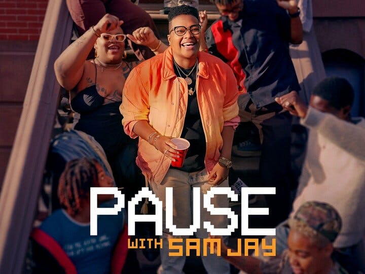 Pause With Sam Jay Image