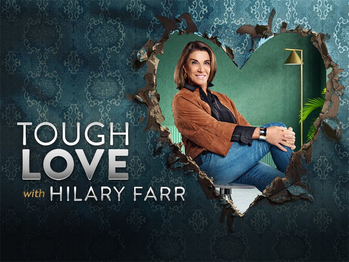 Tough Love With Hilary Farr Image