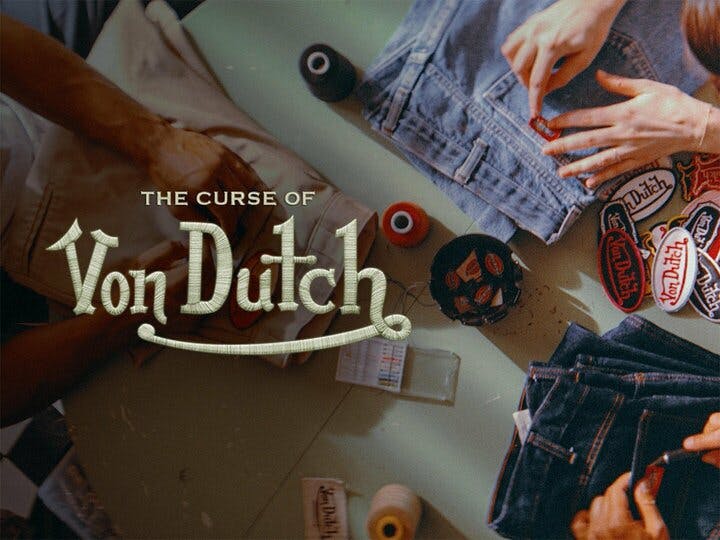 The Curse of Von Dutch: A Brand to Die For Image