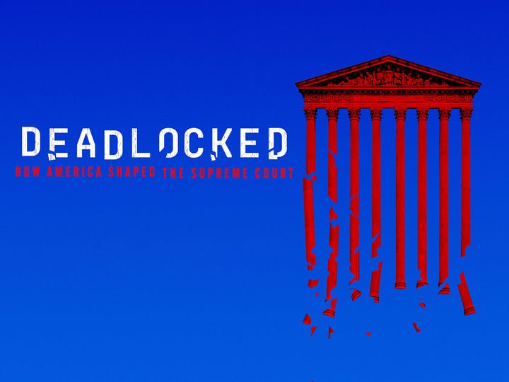 Deadlocked: How America Shaped the Supreme Court Image
