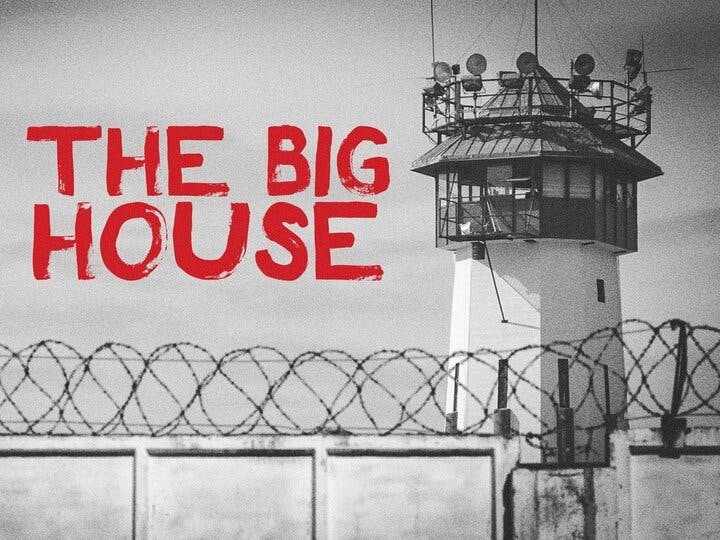 The Big House Image
