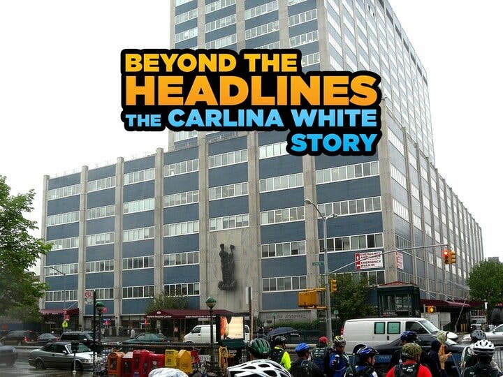 Beyond the Headlines: The Carlina White Story Image